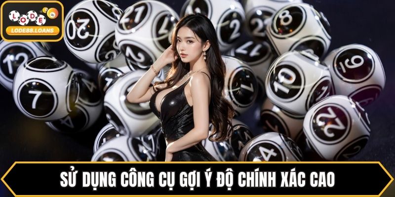 Sử dụng công cụ gợi ý độ chính xác cao